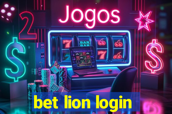 bet lion login